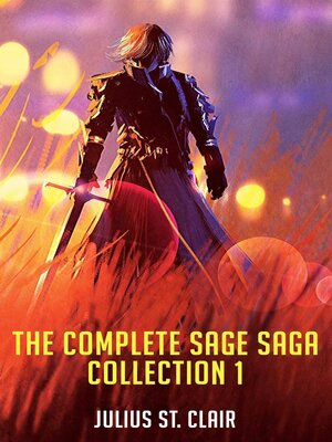 cover image of The Complete Sage Saga Collection